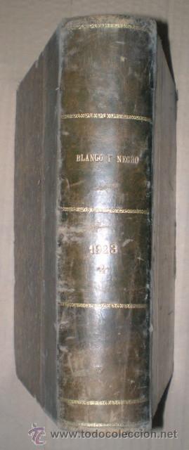 Coleccionismo de Revistas y Peri&oacute;dicos: BLANCO Y NEGRO. A&ntilde;o 33, 18 marzo (n&ordm;1661) a 8 julio (n&ordm;1677) 1923