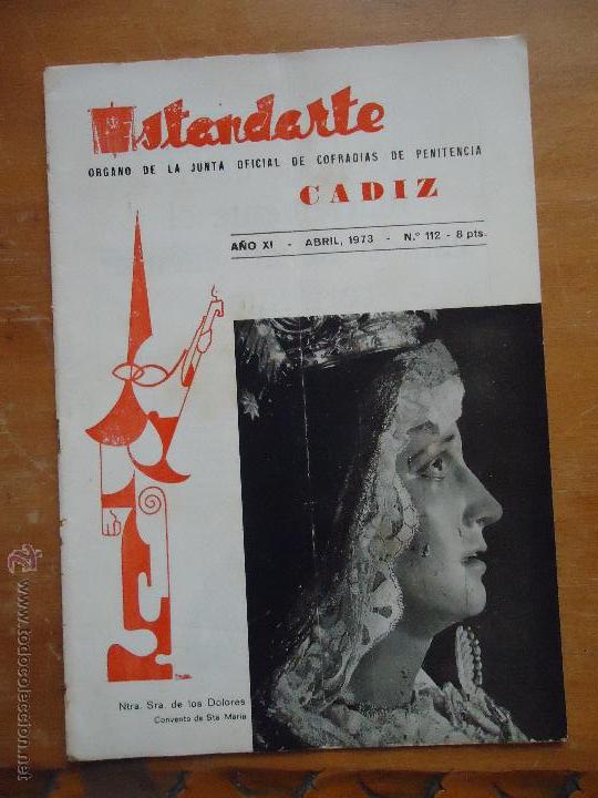 Coleccionismo de Revistas y Peri&oacute;dicos: SEMANA SANTA CADIZ , ANTIGUA REVISTA ESTANDARTE 1973 N 112