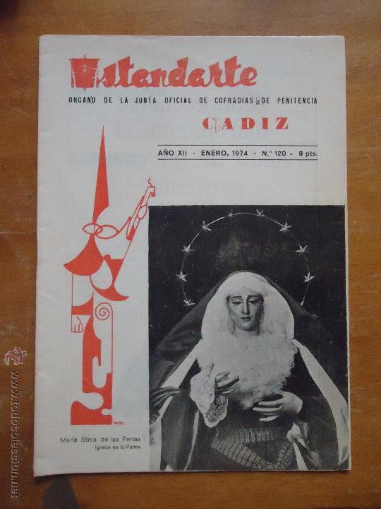 Coleccionismo de Revistas y Peri&oacute;dicos: SEMANA SANTA CADIZ , ANTIGUA REVISTA ESTANDARTE 1974 N 120