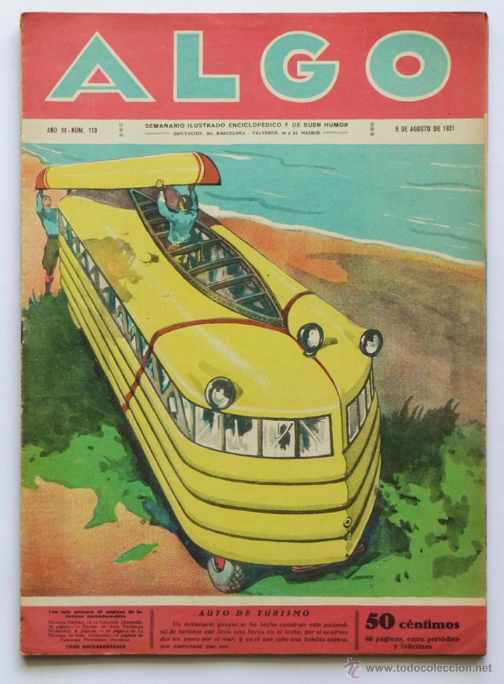 Coleccionismo de Revistas y Peri&oacute;dicos: REVISTA ALGO N&ordm; 119 AUTO DE TURISMO  - SEMANARIO ILUSTRADO ENCICLOPEDICO Y DE BUEN HUMOR 1931