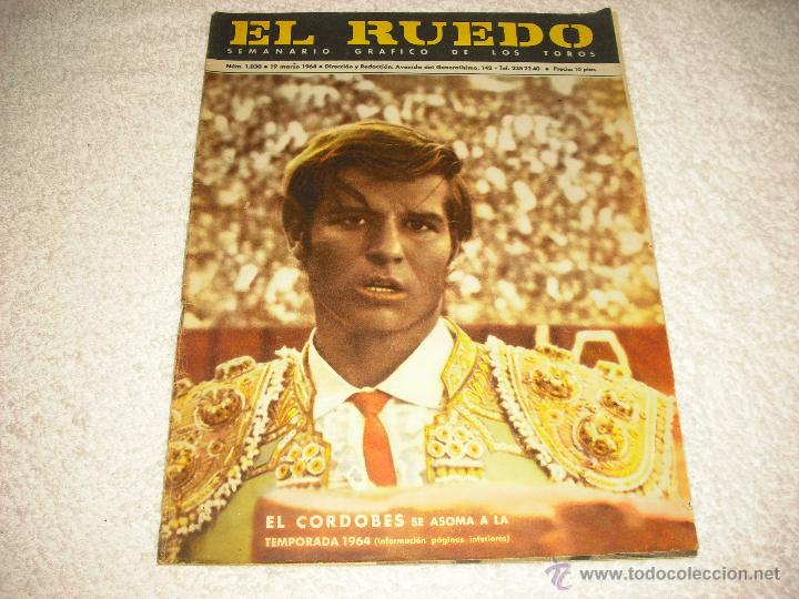 Collection Magazines and Newspapers: EL RUEDO . SEMANARIO DE LOS TOROS N. 1030. EN PORTADA EL CORDOBES 1964