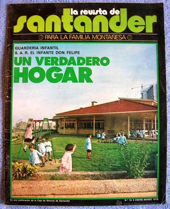 Coleccionismo de revistas y peri&oacute;dicos: LA REVISTA DE SANTANDER - ENRO 78 ITURRINO, MURIEDAS, LIEBANA EN POTES, AMOS ESCALANTE,..