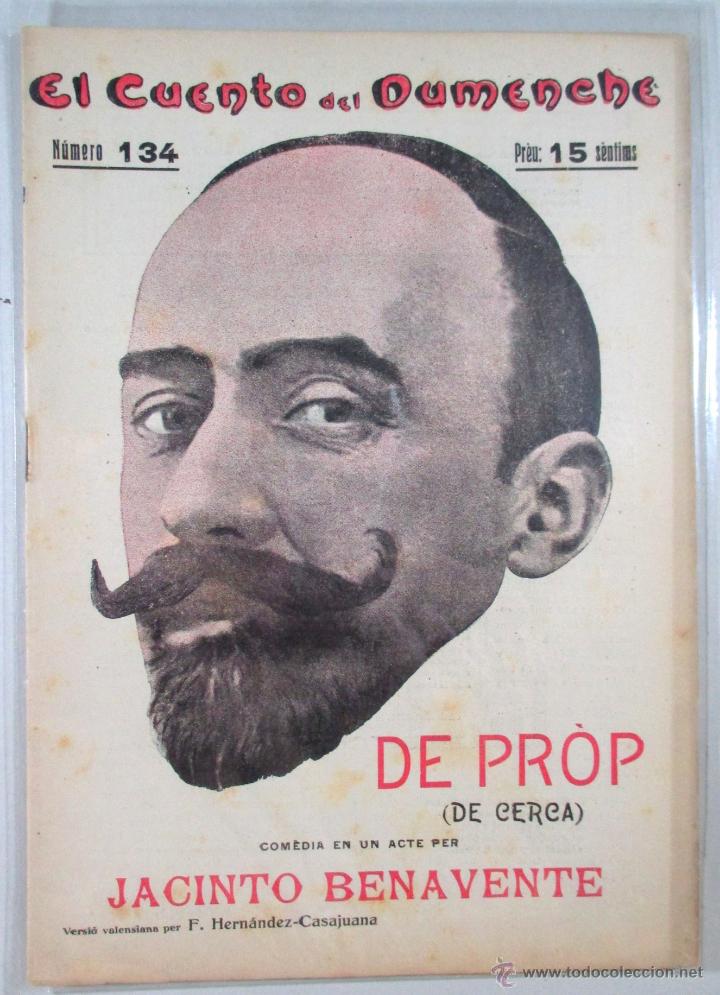Coleccionismo de Revistas y Peri&oacute;dicos: EL CUENTO DEL DUMENCHE N&ordm; 134 , REVISTA LITERARIA EN VALENCIANO , 1916 , JACINTO BENAVENTE