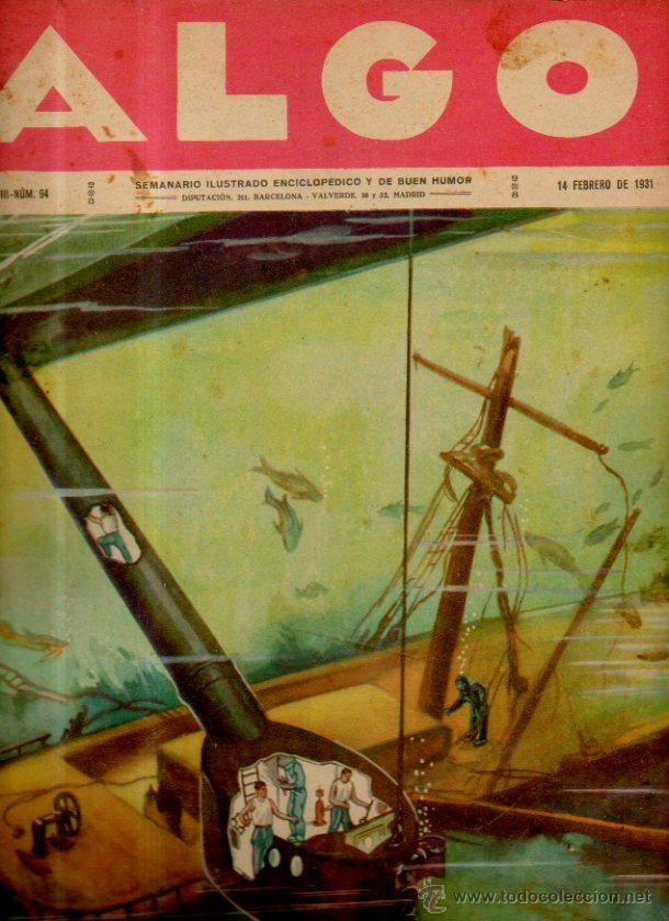 Coleccionismo de revistas y peri&oacute;dicos: REVISTA ALGO. A&Ntilde;O III. N&ordm; 94. SEMANARIO ILUSTRADO ENCICLOP&Eacute;DICO Y DE BUEN HUMOR. 14 FEBRERO 1931