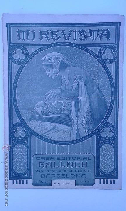 Collection Magazines and Newspapers: ANTIGUA REVISTA MI REVISTA. JUNIO 1916