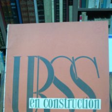 Coleccionismo de Revistas y Periódicos: URSS EN CONSTRUCTION. REVUE MENSUELLE ILLUSTRÉE. Nº 2. 1936. 