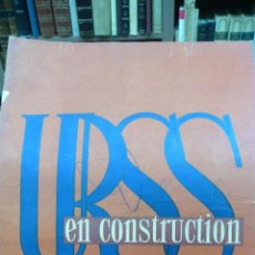 Coleccionismo de Revistas y Periódicos: URSS EN CONSTRUCTION. REVUE MENSUELLE ILLUSTRÉE. Nº 3. 1933. 