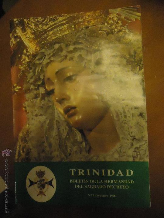 Coleccionismo de Revistas y Peri&oacute;dicos: REVISTA SEMANA SANTA - SEVILLA - BOLETIN HERMANDAD SAGRADO DECRETO VIRGEN DE LA TRINIDAD 63 - 1996