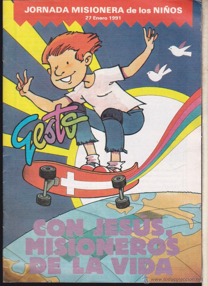 Coleccionismo de Revistas y Peri&oacute;dicos: REVISTA COMIC &middot;&middot;&middot;&middot; GESTO &middot;&middot;&middot; CON JESUS , MISIONEROS DE LA VIDA .