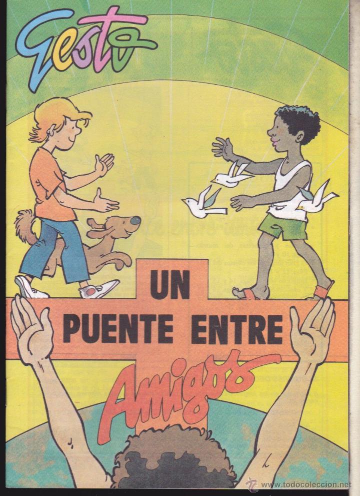 Coleccionismo de Revistas y Peri&oacute;dicos: REVISTA COMIC &middot;&middot;&middot;&middot; GESTO &middot;&middot;&middot; UN PUENTE ENTRE AMIGOS .