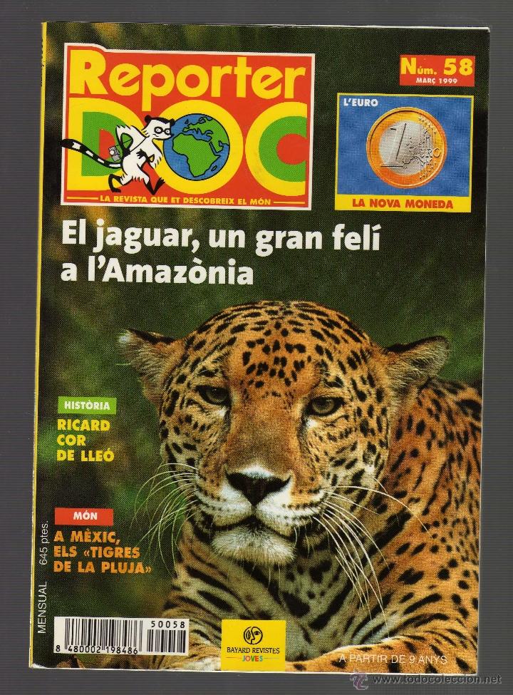 Coleccionismo de Revistas y Peri&oacute;dicos: REPORTER DOC N&ordm; 58 (marzo, 1999 &middot; portada: el jaguar, un gran fel&iacute; a l' amaz&ograve;nia)