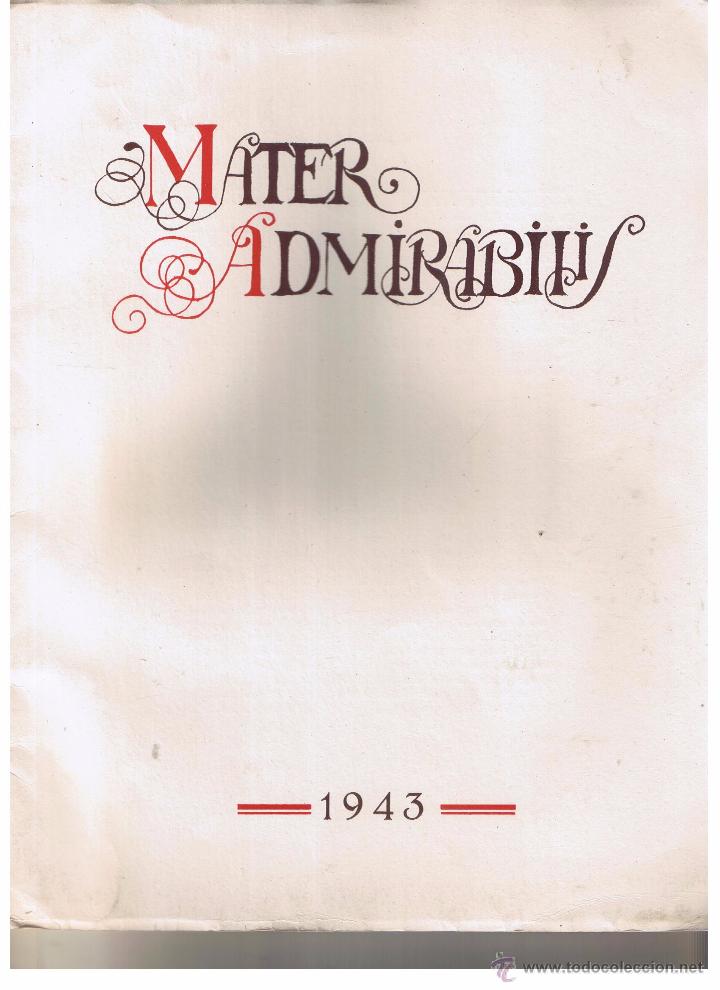 Coleccionismo de Revistas y Peri&oacute;dicos: MATER ADMIRABILIS. ANTIGUAS ALUMNAS SAGRADO CORAZ&Oacute;N. N&ordm; 29. MADRID, 1 DCBRE. 1943.(P/B9)