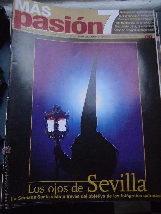 Coleccionismo de Revistas y Peri&oacute;dicos: REVISTA MAGAZINE COFRADE SEMANA SANTA SEVILLA - MAS PASION 7