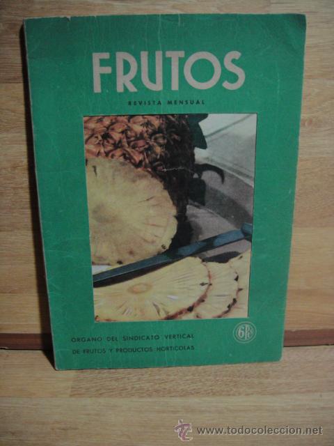 Collezionismo di Riviste e Giornali: revista frutos n&ordm; 4 - octubre de 1943 - sindicato vertical  de productos agricolas