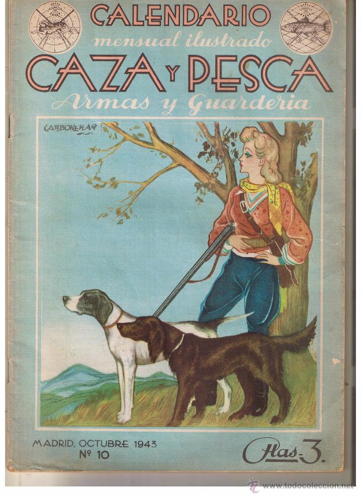 Colecionismo de Revistas e Jornais: CALENDARIO MENSUAL ILUSTRADO CAZA Y PESCA. ARMAS Y GUARDERIAS. N&ordm; 10.. MADRID, OCTUBRE 1943. (Z3)