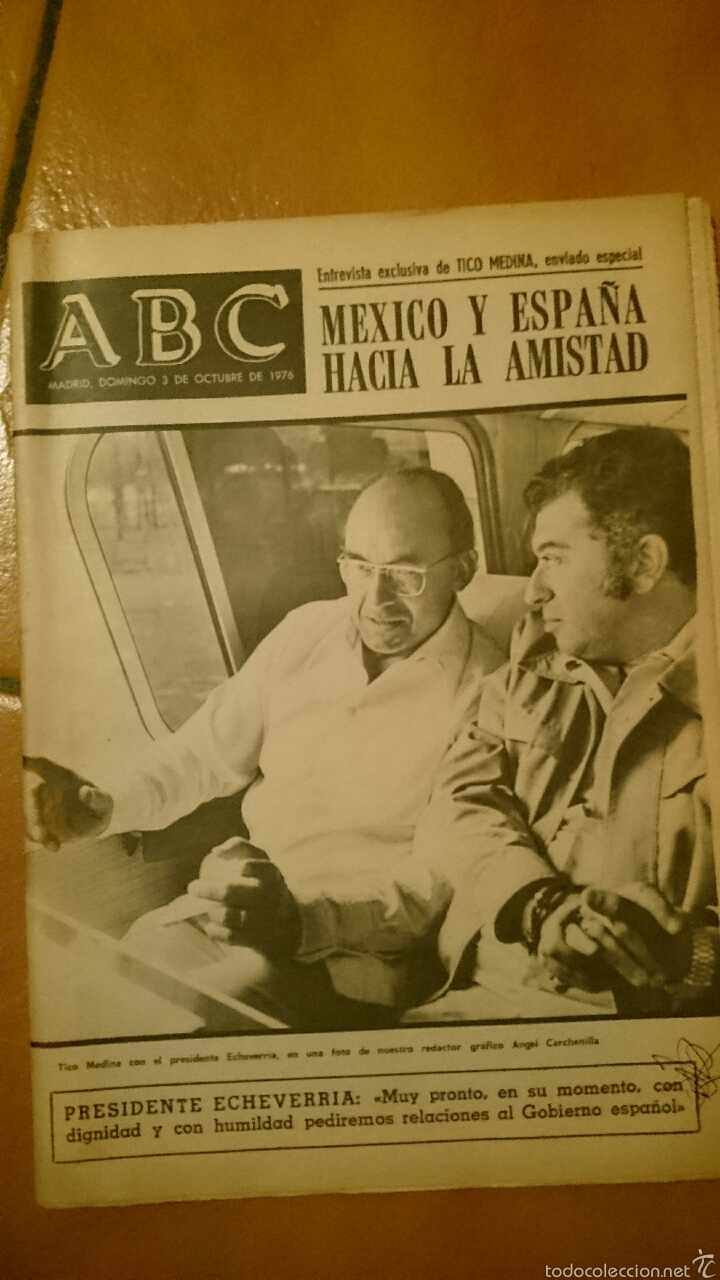 Coleccionismo de revistas y peri&oacute;dicos: Abc, Mexico y Espa&ntilde;a hacia la amistad, 3 de octubre de 1976