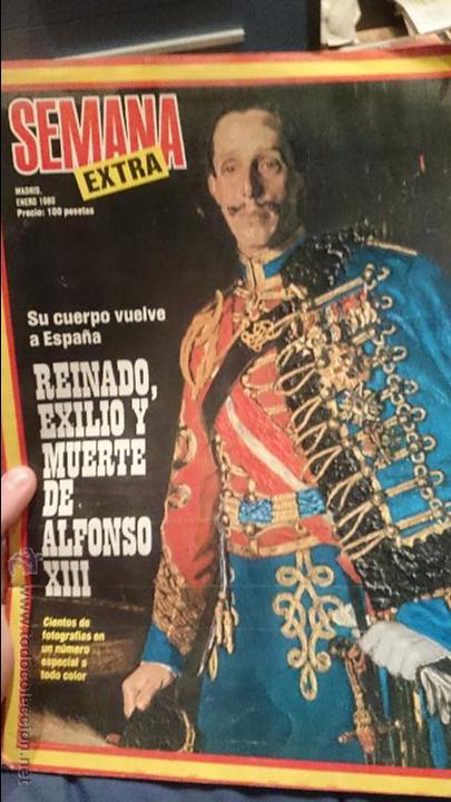 Coleccionismo de Revistas y Peri&oacute;dicos: REVISTA SEMANA ( extra ) 1980 , EL CUERPO DEL REY ALFONSO X I I I , VUELVE A ESPA&Ntilde;A