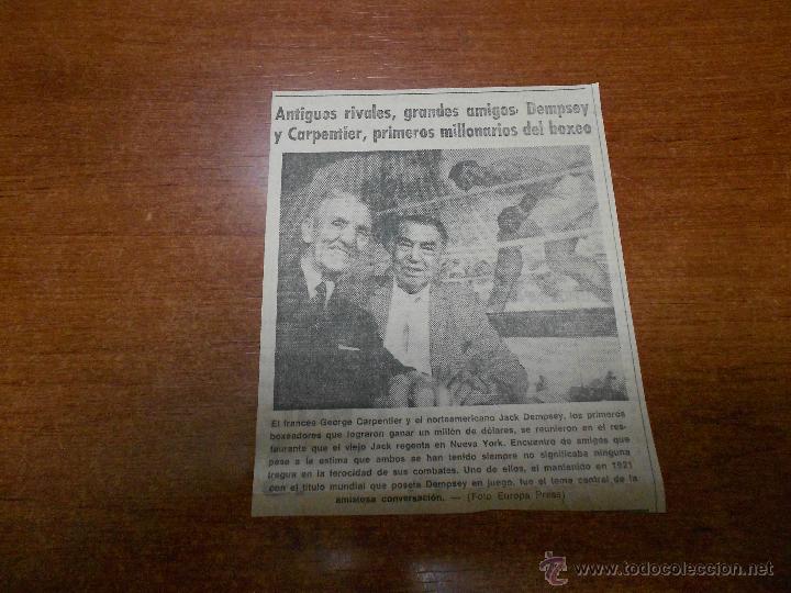 Coleccionismo de Revistas y Peri&oacute;dicos: RECORTE DE PRENSA 1970: BOXEADORES DEMPSEY Y CARPENTIER PRIMEROS MILLONARIOS DEL BOXEO