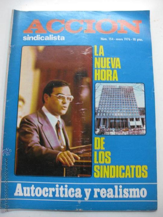 Coleccionismo de revistas y peri&oacute;dicos: REVISTA ACCION SINDICALISTA N&ordm; 154. ENERO 1976. EL DERECHO DE REUNION.