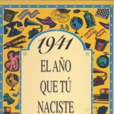 Coleccionismo de Revistas y Periódicos: 1941. EL AÑO QUE TÚ NACISTE. ACV EDICIONES, 1996. Lote 52802612