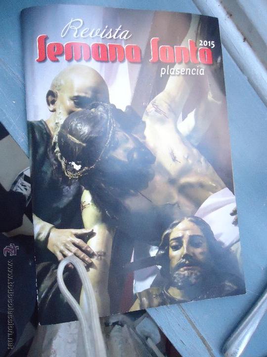 Coleccionismo de Revistas y Peri&oacute;dicos: revista edicion reducida  -  semana santa de plasencia 2015 66 paginas color