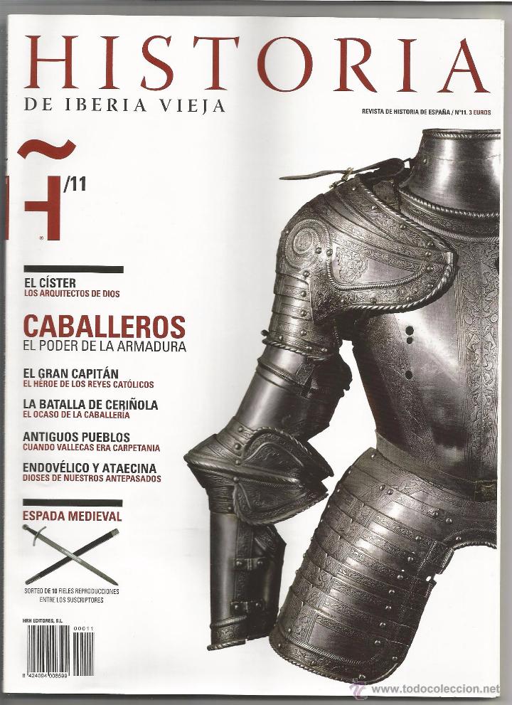 Coleccionismo de Revistas y Peri&oacute;dicos: HISTORIA DE IBERIA VIEJA N&ordm; 11,  CABALLEROS: EL PODER DE LA ARMADURA