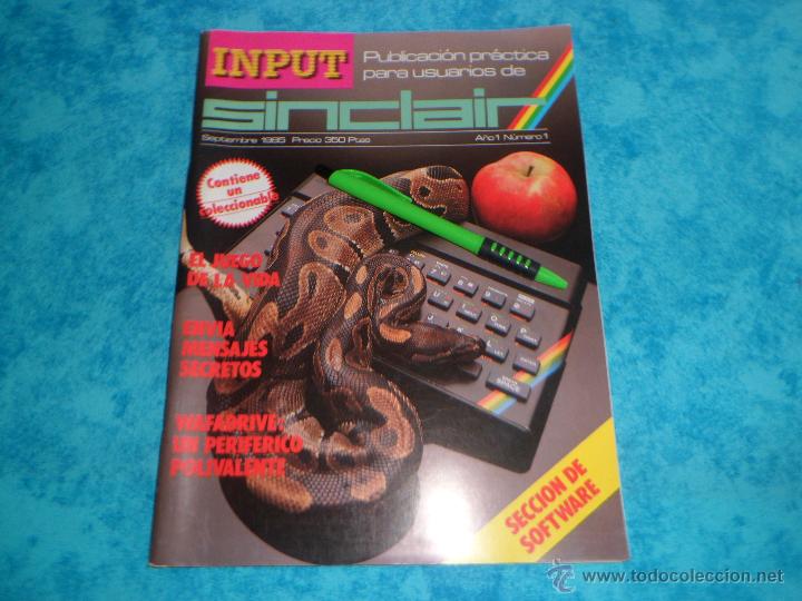Coleccionismo de Revistas y Peri&oacute;dicos: Revista INPUT SINCLAIR NUMERO 1 - N&ordm; 1 de Septiembre 1985 - DIFICIL