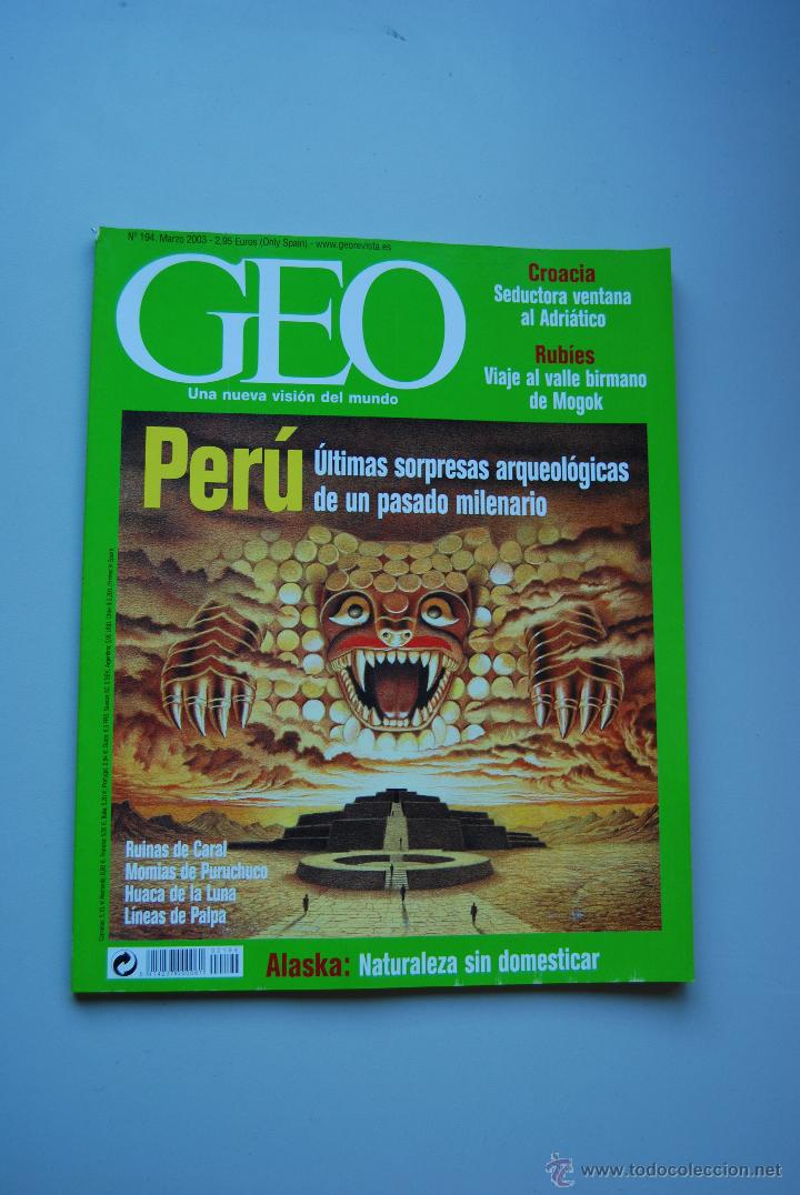 Coleccionismo de revistas y peri&oacute;dicos: REVISTA GEO. NUM.194: PER&Uacute;-CROACIA-ALASKA-VALLE BIRMANIO DE MOGOK, RUBIES