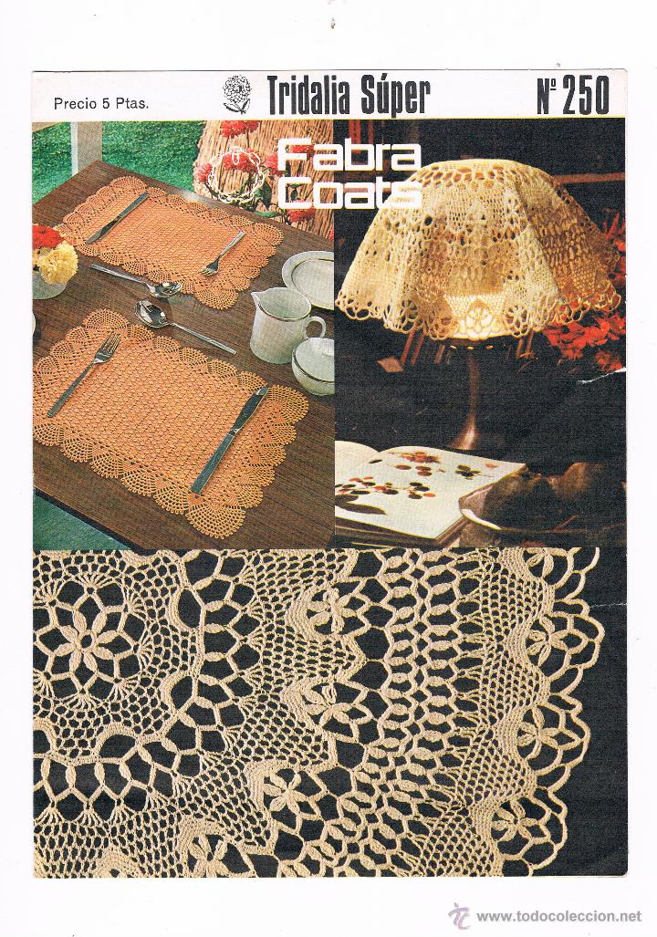 Collection Magazines and Newspapers: FABRA COATS LOTE 6 FOLLETOS TRIDALIA S&Uacute;PER FABRA COATS N&ordm; 250 251 252 253 254 255 ANTIGUOS 1978 **-