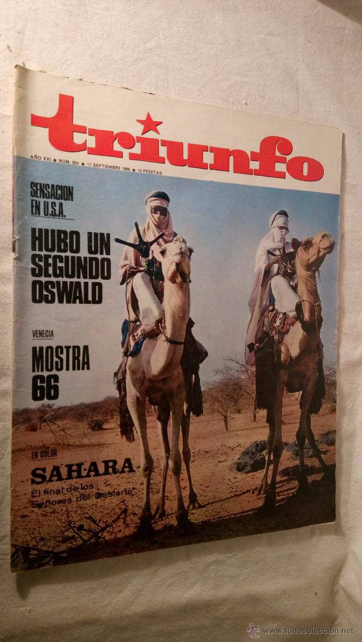 Collezionismo di Riviste e Giornali: REVISTA TRIUNFO N&ordm; 224 A&Ntilde;O 1966 HUBO UN SEGUNDO OSWALD KENNEDY VENECIA MOSTRA 66, SAHARA.LOT200
