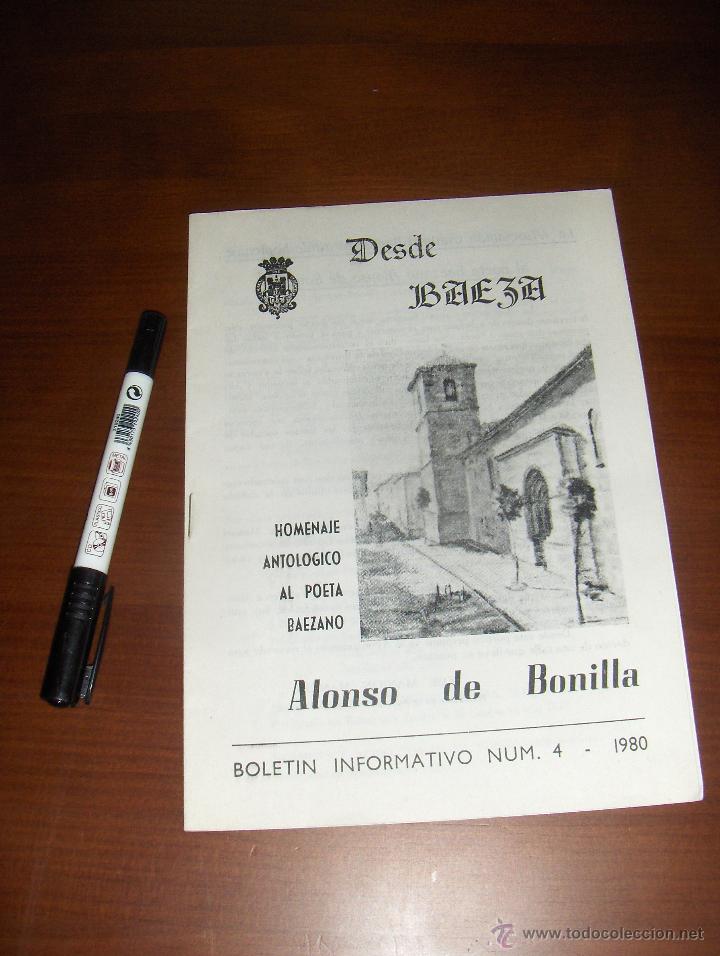 Coleccionismo de revistas y peri&oacute;dicos: DESDE BAEZA, HOMENAJE ANTOLOGICO AL POETA BAEZANO ALONSO DE BONILLA. 1980.