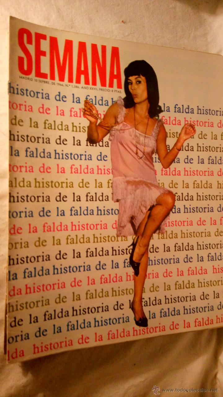 Collection Magazines and Newspapers: SEMANA 1386, Septiembre de 1966, en portada historia de la falda. LOT200