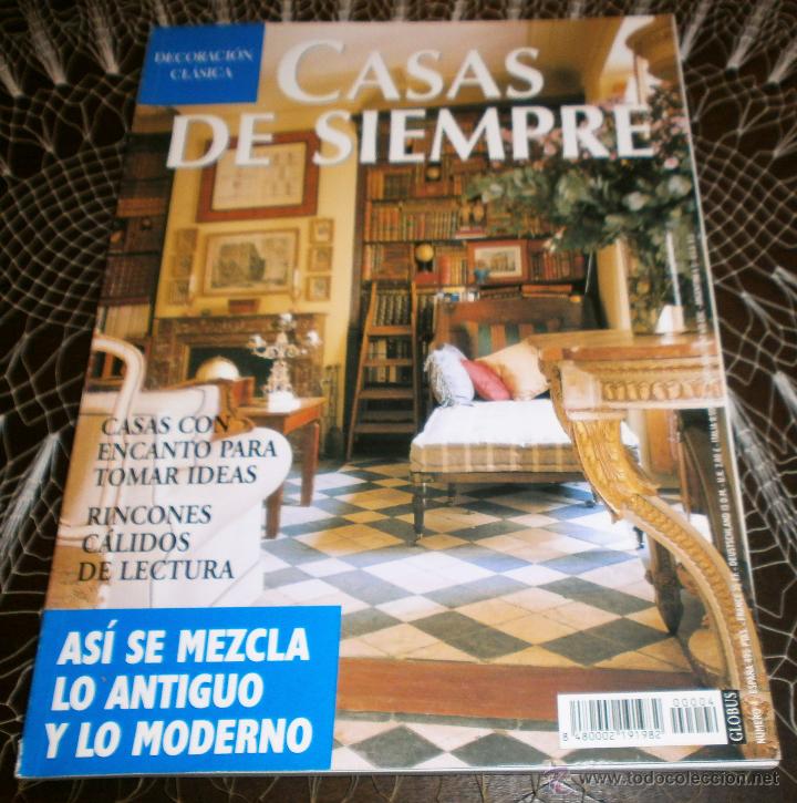Coleccionismo de Revistas y Peri&oacute;dicos: MP 1 Revista Casas de Siempre N&uacute;m 4 As&iacute; se mezcla lo antiguo y lo moderno... - Sumario en fotograf&iacute;a