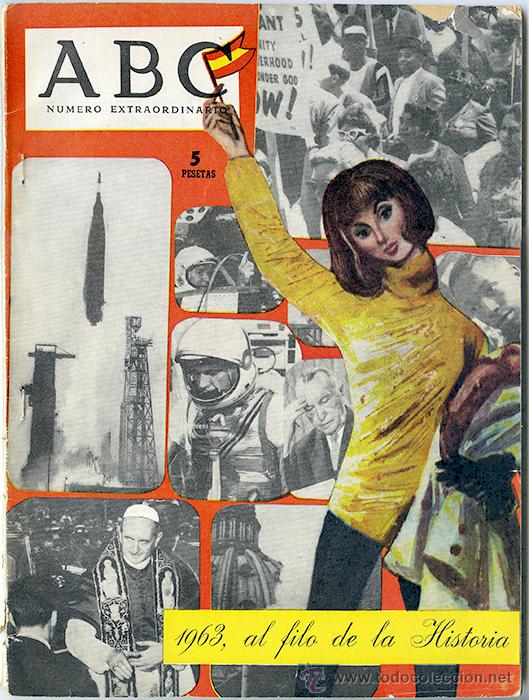 Coleccionismo de revistas y peri&oacute;dicos: ABC. N&uacute;mero extraordinario. 1963, al filo de la Historia
