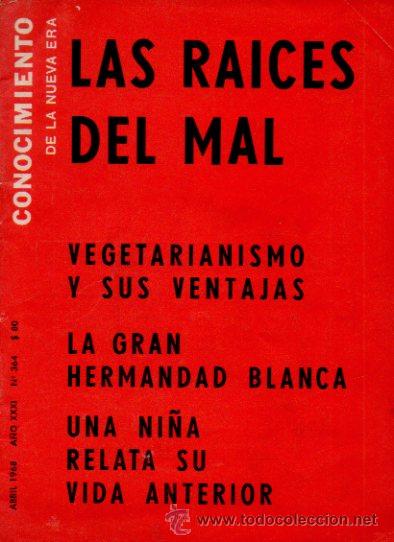 Coleccionismo de Revistas y Peri&oacute;dicos: CONOCIMIENTO DE LA NUEVA ERA. ABRIL 1968. A&Ntilde;O XXXI. N&ordm; LAS RA&Iacute;CES DEL MAL. VEGETARIANISMO.