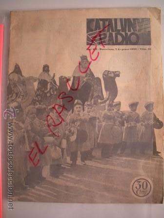 Collezionismo di Riviste e Giornali: ANTIGUA  REVISTA  DE  CATALUNYA  RADIO  -  ANY - III - N&ordm; 36 - BARCELONA . 7 DE GENER  DE 1933 -
