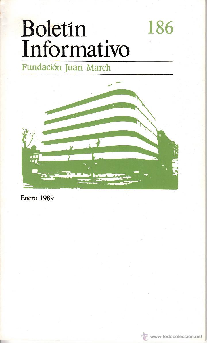 Coleccionismo de revistas y peri&oacute;dicos: BOLET&Iacute;N INFORMATIVO N&ordm; 186/195 A&Ntilde;O 1989 COMPLETO. FUNDACI&Oacute;N JUAN MARCH. ART&Iacute;CULOS DE: