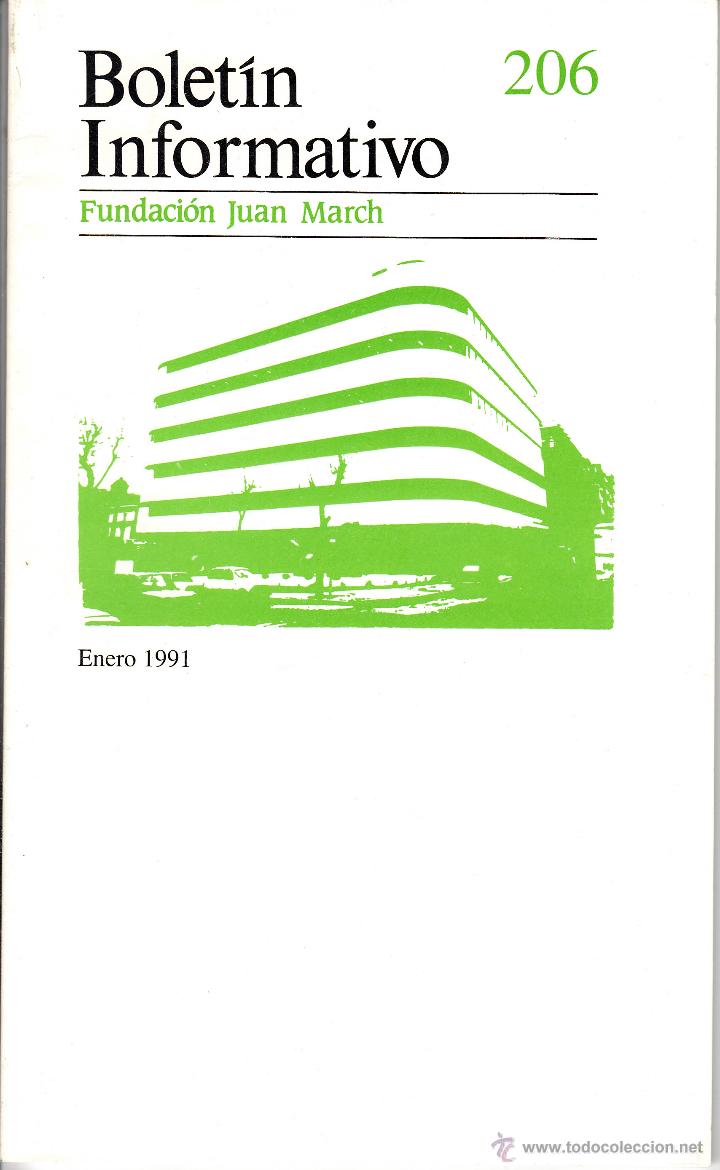 Coleccionismo de revistas y peri&oacute;dicos: BOLET&Iacute;N INFORMATIVO N&ordm; 206/215 A&Ntilde;O 1991 COMPLETO. FUNDACI&Oacute;N JUAN MARCH. ART&Iacute;CULOS DE: