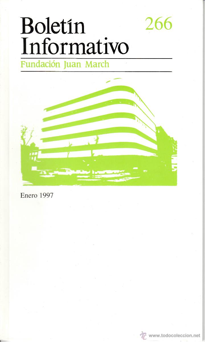 Coleccionismo de revistas y peri&oacute;dicos: BOLET&Iacute;N INFORMATIVO N&ordm; 266/75 A&Ntilde;O 1997 COMPLETO. FUNDACI&Oacute;N JUAN MARCH. ART&Iacute;CULOS DE