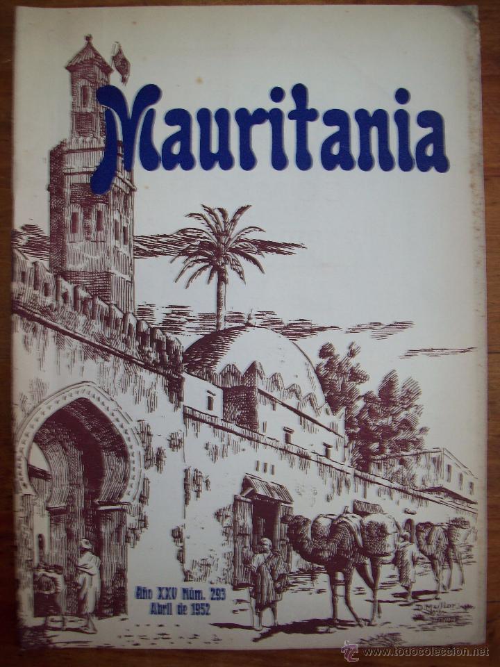 Sammeln von Zeitschriften und Zeitungen: MAURITANIA : Revista Mensual Ilustrada. A&Ntilde;O XXV ; N&Uacute;M. 293 ; Abril de 1952