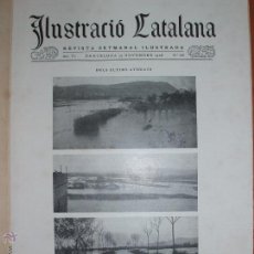 Coleccionismo de Revistas y Periódicos: REVISTA ILUSTRACIÓ CATALANA. ULTIMAS INUNDACIONES (PLA DE LLOBREGAT). NOVIEMBRE 1908. Lote 53532801
