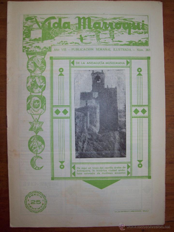 Sammeln von Zeitschriften und Zeitungen: VIDA MARROQU&Iacute; : Revista Semanal Ilustrada. A&ntilde;o VIII ; Melilla, 30 julio  1933 ; N&ordm; 383
