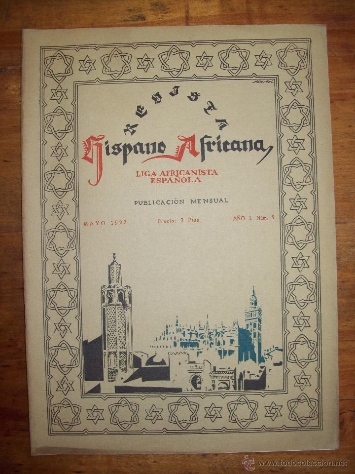 Sammeln von Zeitschriften und Zeitungen: REVISTA HISPANO AFRICANA : Publicaci&oacute;n Mensual. Mayo 1922 ; A&ntilde;o I ; N&uacute;m. 5
