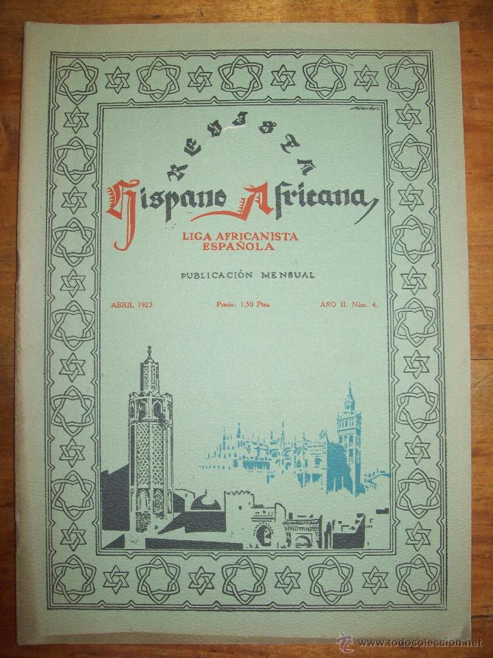 Sammeln von Zeitschriften und Zeitungen: REVISTA HISPANO AFRICANA : Publicaci&oacute;n Mensual. Abril 1923 ; A&ntilde;o II ; N&uacute;m. 4