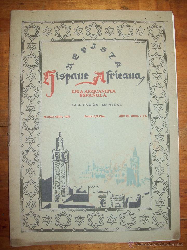 Sammeln von Zeitschriften und Zeitungen: REVISTA HISPANO AFRICANA : Publicaci&oacute;n Mensual. Marzo-Abril 1924 ; A&ntilde;o III ; N&uacute;ms. 3 y 4