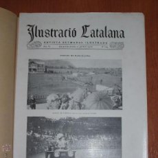 Coleccionismo de Revistas y Periódicos: REVISTA ILUSTRACIÓ CATALANA. FIESTAS DE BARCELONA. JUNIO 1908. Lote 53542551