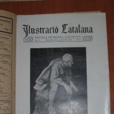 Coleccionismo de Revistas y Periódicos: REVISTA ILUSTRACIÓ CATALANA. AL AGUAYT, ESCULTURA DE E. CLARASÓ, JOCHS FLORALS... JULIO 1908. Lote 53542608