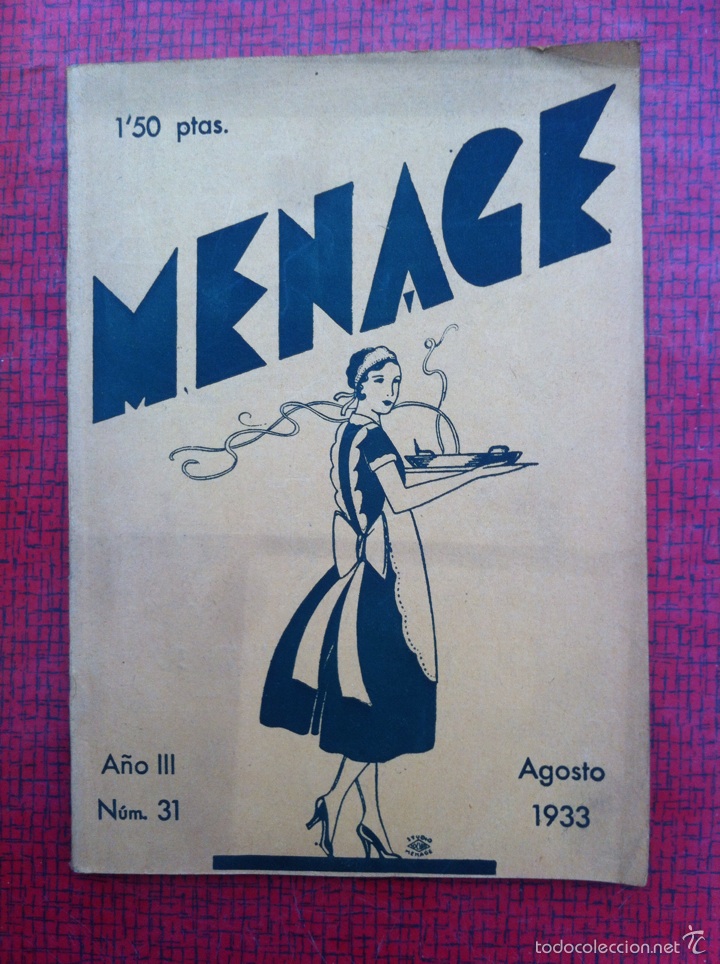 Coleccionismo de Revistas y Peri&oacute;dicos: ANTIGUA REVISTA MENAGE NUM. 31, AGOSTO 1933, COMPLETA Y EN BUEN ESTADO, COCINA, RECETAS ART DECO