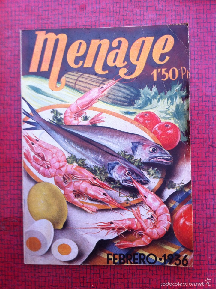 Coleccionismo de Revistas y Peri&oacute;dicos: ANTIGUA REVISTA MENAGE NUM.61 FEBRERO 1936, COMPLETA Y EN BUEN ESTADO, COCINA, RECETAS ART DECO