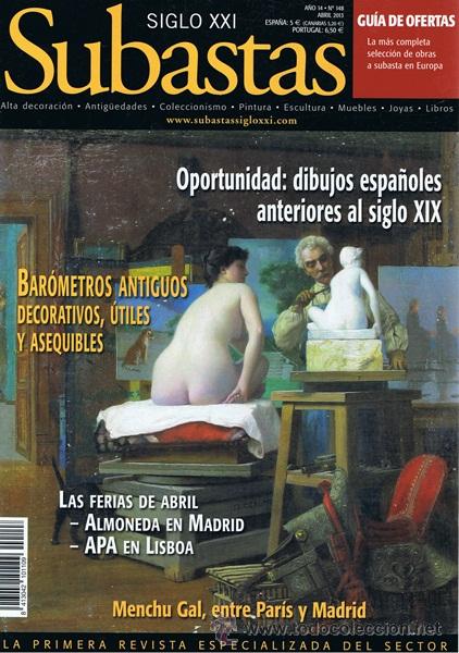Coleccionismo de Revistas y Peri&oacute;dicos: REVISTA SUBASTAS SIGLO XXI N&ordm; 148  ABRIL 2013